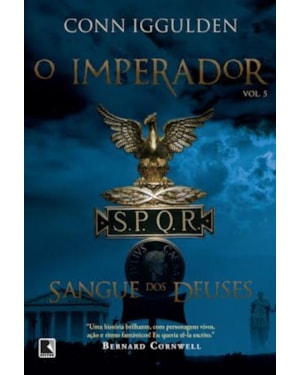 O SANGUE DOS DEUSES (VOL. 5 O IMPERADOR)