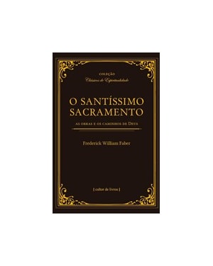 O santíssimo sacramento
