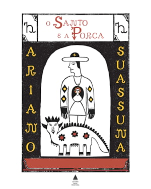 O SANTO E A PORCA