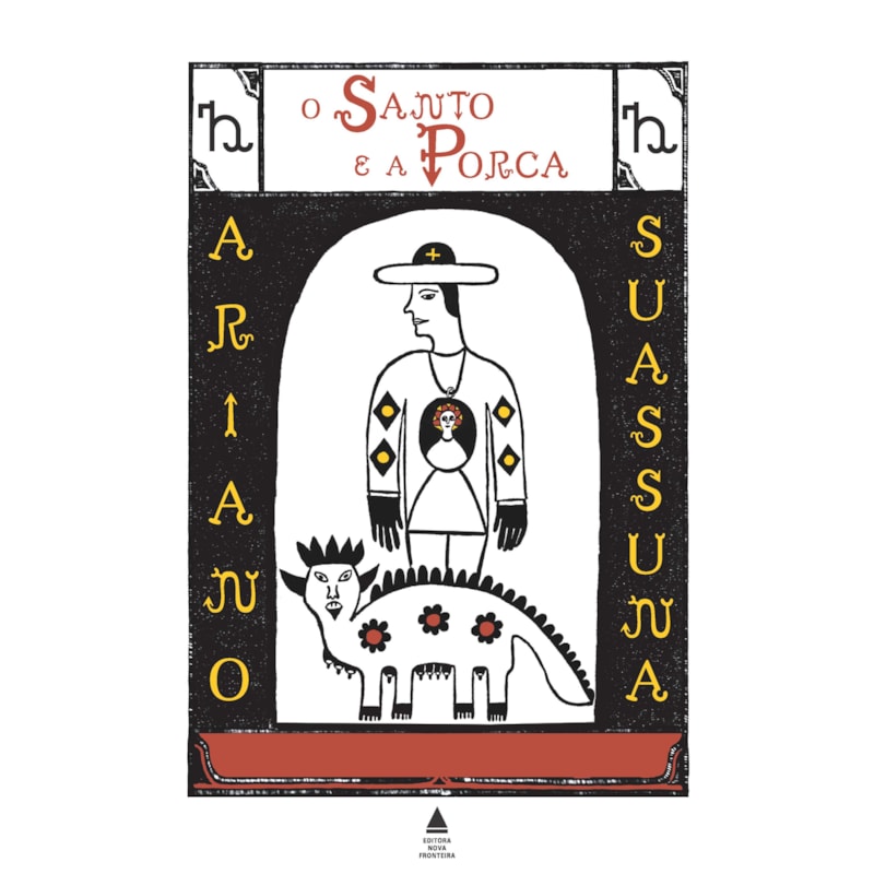 O SANTO E A PORCA