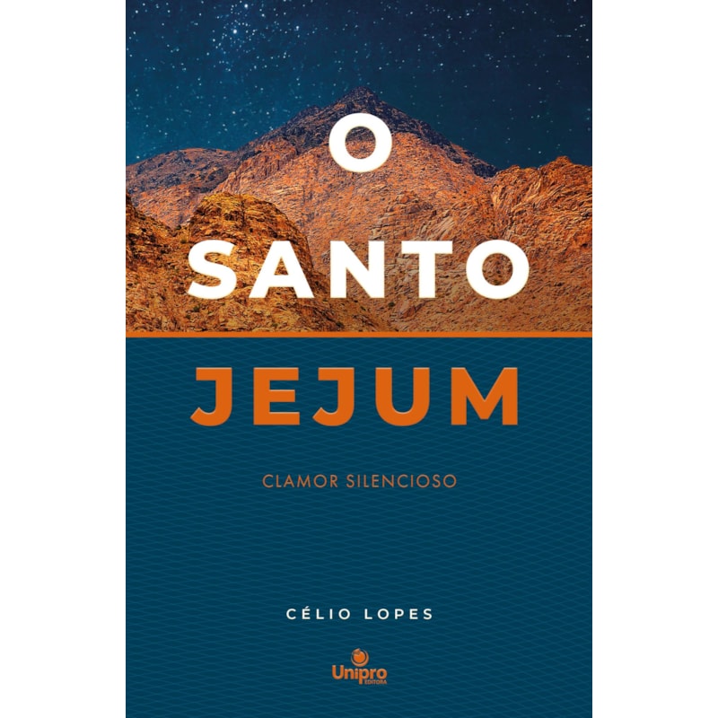 O SANTO JEJUM: CLAMOR SILENCIOSO