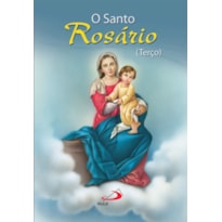 O Santo Rosário (Terço)