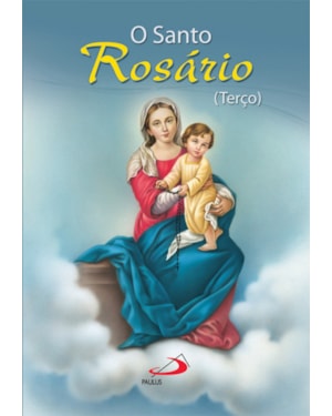 O Santo Rosário (Terço)