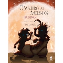 O SAPATEIRO E OS ANÕEZINHOS