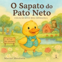 O SAPATO DO PATO NETO