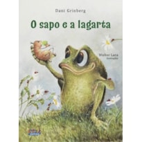 O SAPO E A LAGARTA