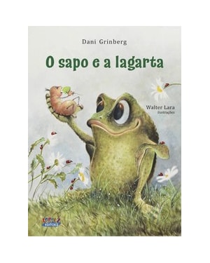 O SAPO E A LAGARTA
