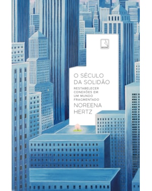 O SÉCULO DA SOLIDÃO