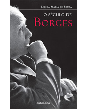 O SÉCULO DE BORGES