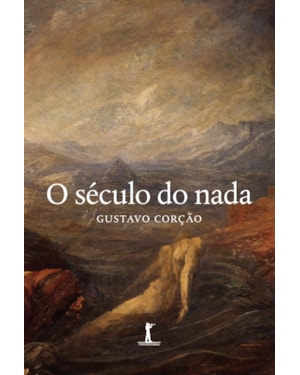 O SÉCULO DO NADA