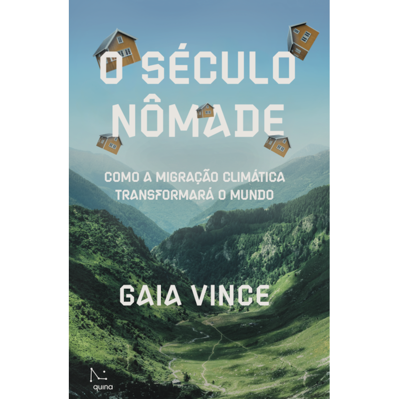 O SÉCULO NÔMADE: COMO A MIGRAÇÃO CLIMÁTICA TRANSFORMARÁ O MUNDO