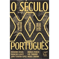 O SÉCULO XX PORTUGUÊS