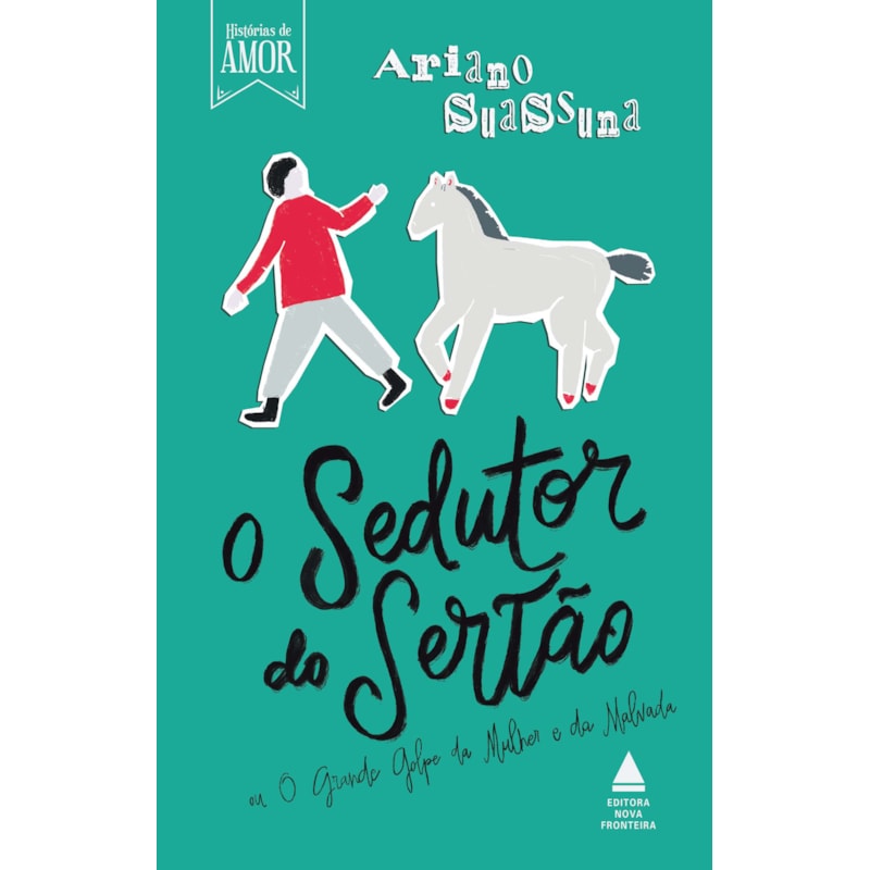 O SEDUTOR DO SERTÃO