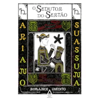 O SEDUTOR DO SERTÃO