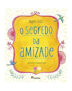 O segredo da amizade