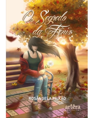 O SEGREDO DA FÊNIX