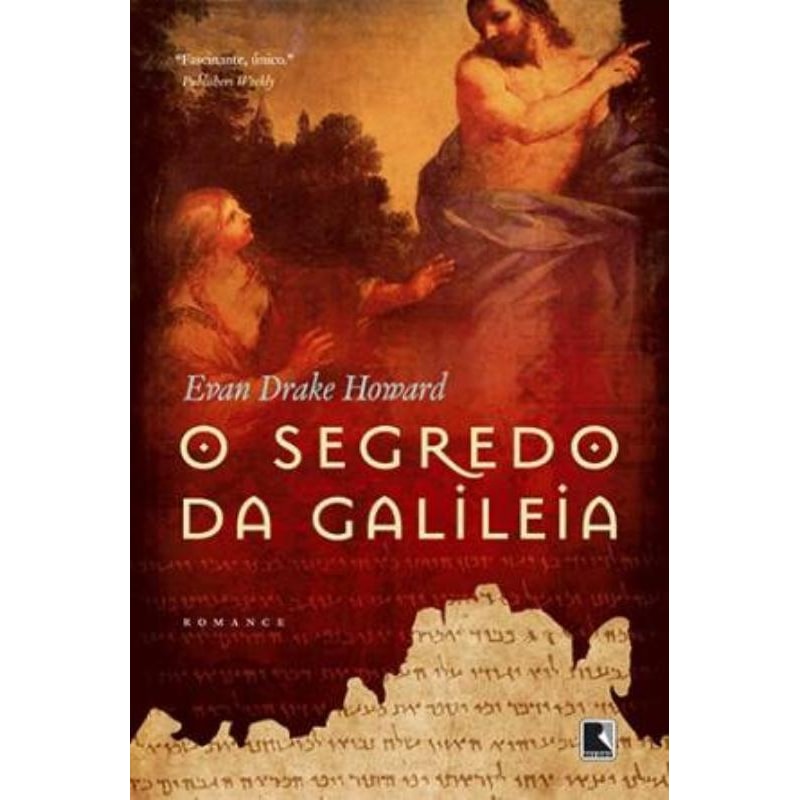 O SEGREDO DA GALILEIA