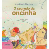 O SEGREDO DA ONCINHA