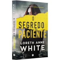 O SEGREDO DA PACIENTE