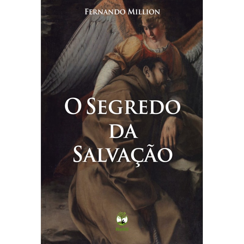O SEGREDO DA SALVAÇÃO