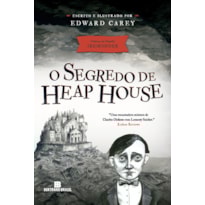 O SEGREDO DE HEAP HOUSE