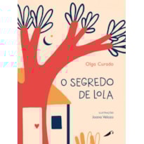 O SEGREDO DE LOLA