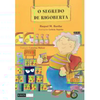 O SEGREDO DE RIGOBERTA O SEGREDO DE RIGOBERTA