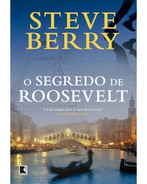 O SEGREDO DE ROOSEVELT