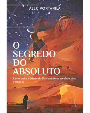 O SEGREDO DO ABSOLUTO