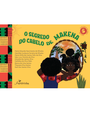 O SEGREDO DO CABELO DE MAKENA