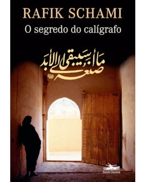 O SEGREDO DO CALÍGRAFO
