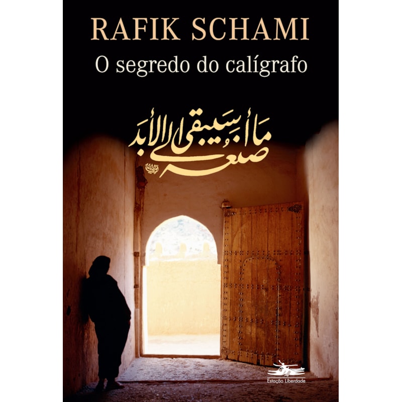 O SEGREDO DO CALÍGRAFO