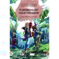 O SEGREDO DO COLECIONADOR