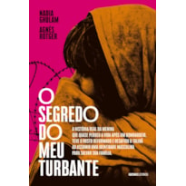 O SEGREDO DO MEU TURBANTE