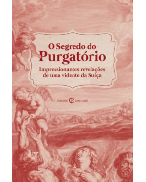 O SEGREDO DO PURGATÓRIO