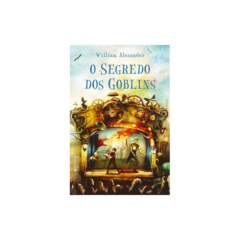 O SEGREDO DOS GOBLINS