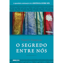 O SEGREDO ENTRE NÓS: ROMANCE