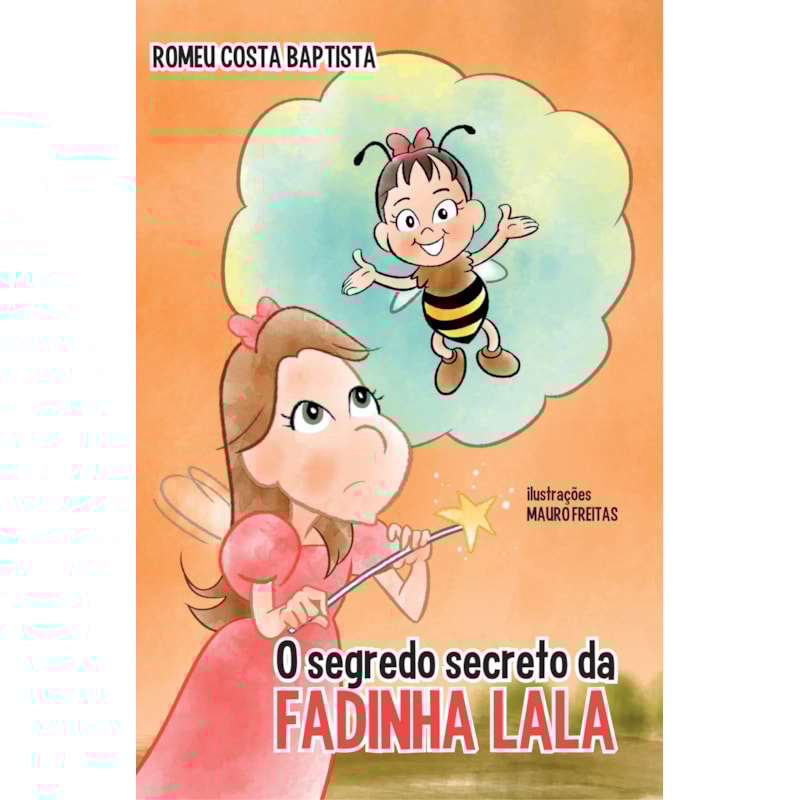 O segredo secreto da fadinha Lala