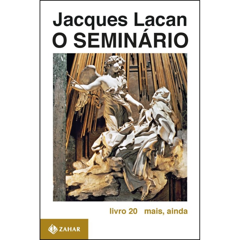 O SEMINÁRIO, LIVRO 20: MAIS, AINDA