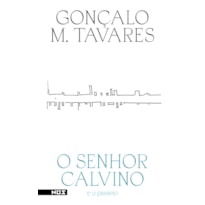 O SENHOR CALVINO: E O PASSEIO