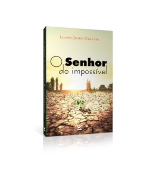 O senhor do impossível