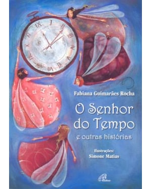 O senhor do tempo: e outras histórias