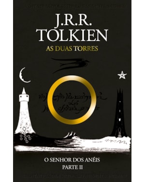 O SENHOR DOS ANÉIS: AS DUAS TORRES