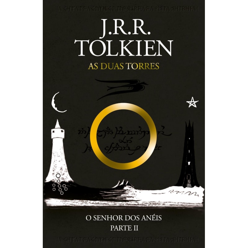 O SENHOR DOS ANÉIS: AS DUAS TORRES