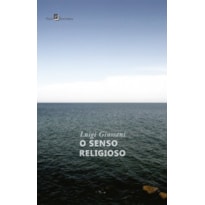 O senso religioso: primeiro volume do PerCurso