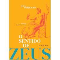 O SENTIDO DE ZEUS: O MITO DO MUNDO E O MODO MÍTICO DE SER NO MUNDO