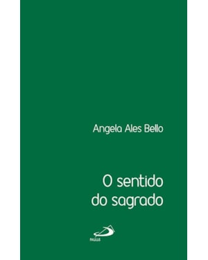 O sentido do sagrado