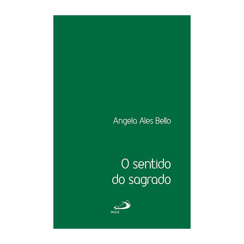 O sentido do sagrado
