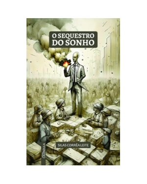 O sequestro do sonho