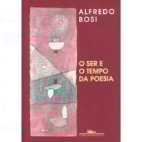 O SER E O TEMPO DA POESIA